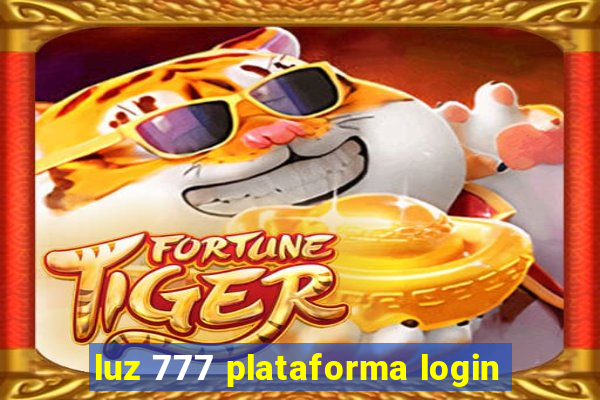 luz 777 plataforma login